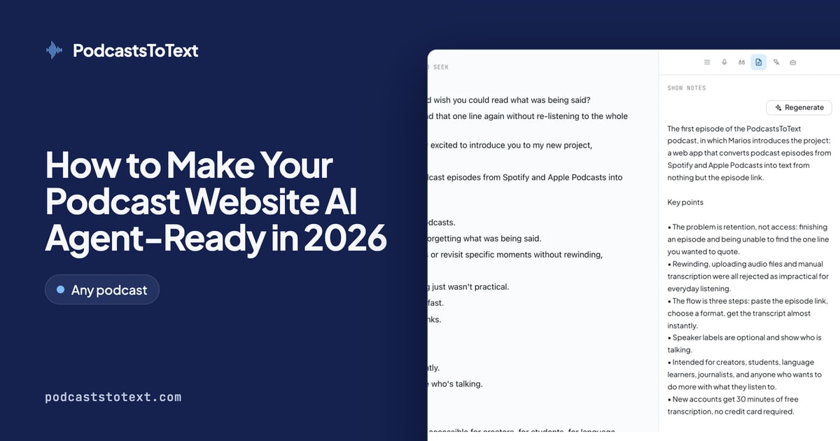How to Make Your Podcast Website AI Agent-Ready in 2026